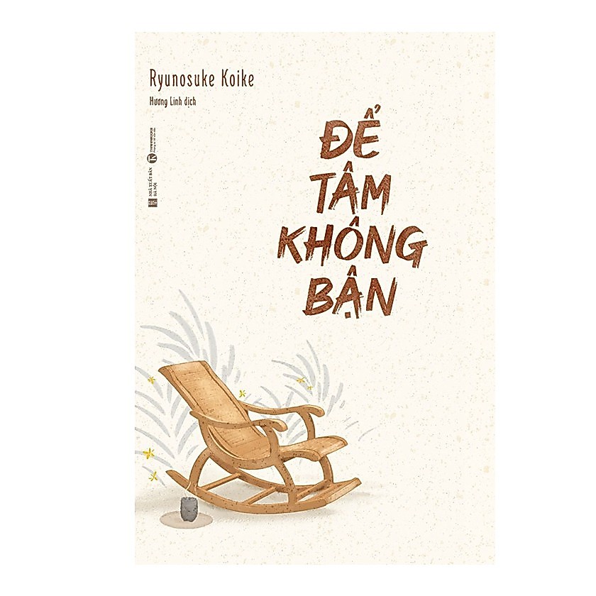 Sách - Để tâm không bận