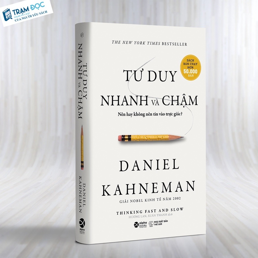 Sách - Tư Duy Nhanh và Chậm ( tái bản mới nhất )
