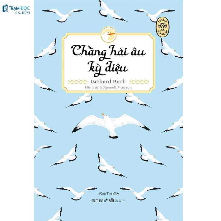 Sách - Chàng Hải Âu Kỳ Diệu (Tủ Sách Đời Người)