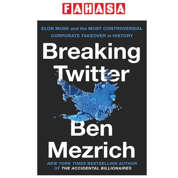 Sách ngoại văn: Breaking Twitter (Bìa Mềm)