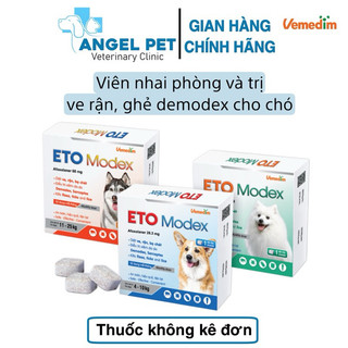  ETO Modex Viên Nhai Diệt Ve Rận Bọ Chét Viêm Da Do Demodex Sarcoptes Cho Chó - 1 viên 