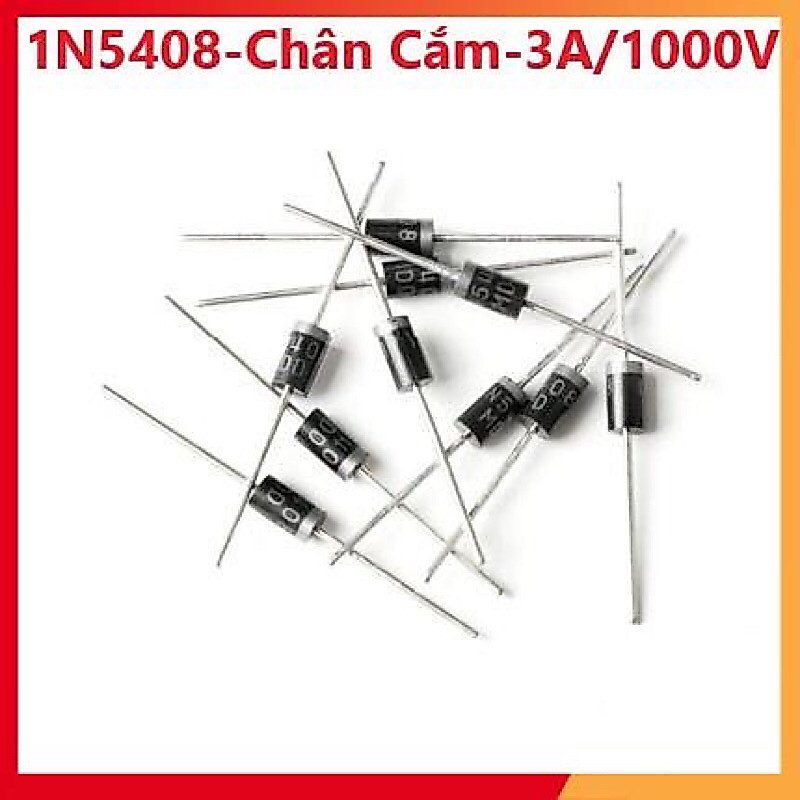 15 con Diot chỉnh lưu 1N5408 3A/1000V