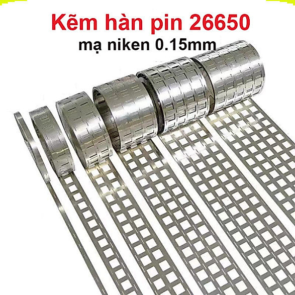 Kẽm hàn pin 26650 mạ niken 0.15mm, 2 hàng dùng khung
