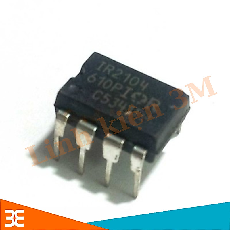 Sản Phẩm IR2104 Drivers Bridge Chất Lượng Cao