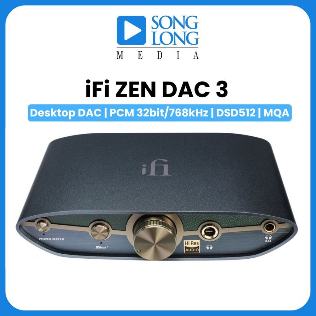 Thiết bị giải mã âm thanh IFI ZEN DAC 3 - Chính hãng phân phối