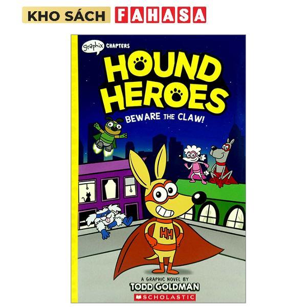 Sách ngoại văn: Hound Heroes #1: Beware The Claw
