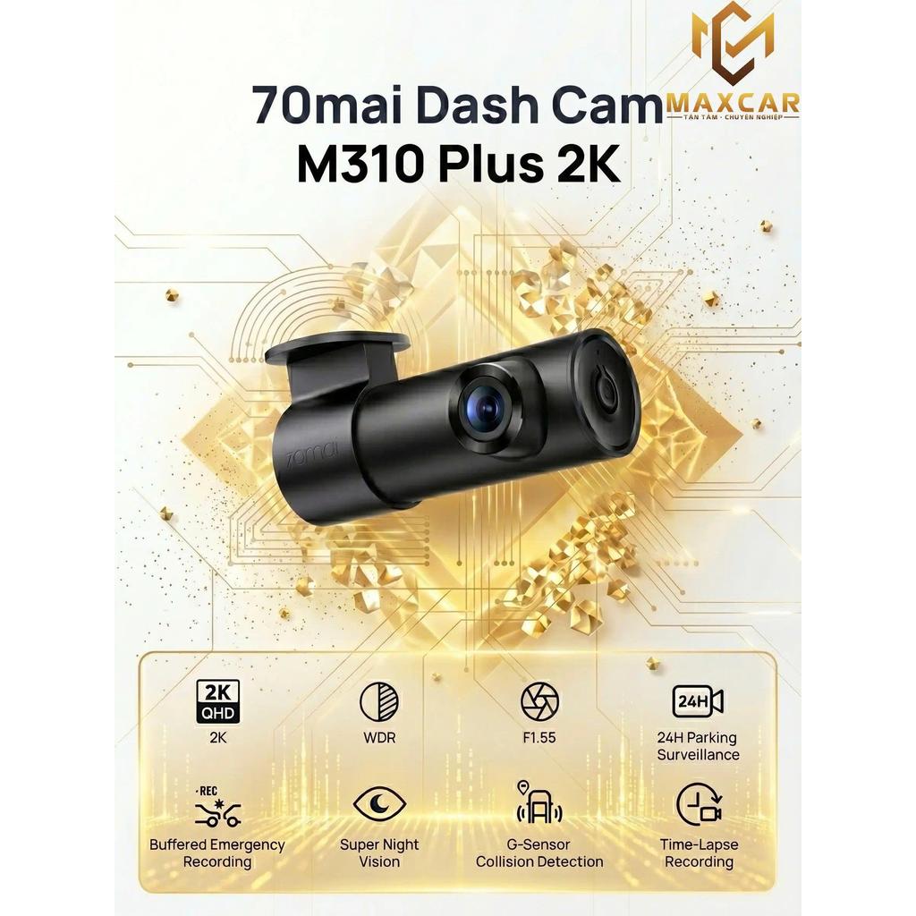 70mai Dash Cam M310 Plus 2K - Ghi Hình Đêm Sắc Nét, Giám Sát Đỗ Xe 24H Thông Minh