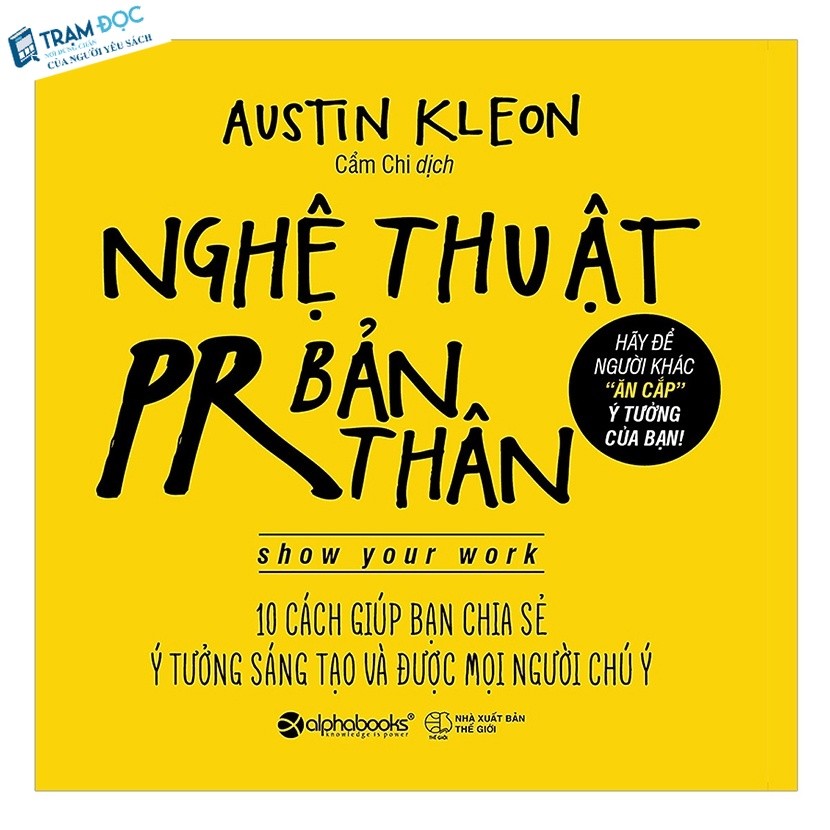 Sách - Nghệ Thuật PR Bản Thân (Tái bản )