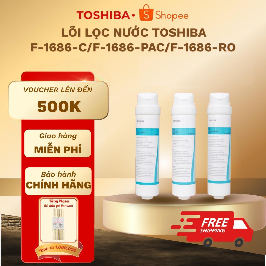 Lõi lọc nước Toshiba F-1686-C/ F-1686-PAC/ F-1686-RO - (Dùng cho TWP-N1686UV/1843SV) - Chính hãng