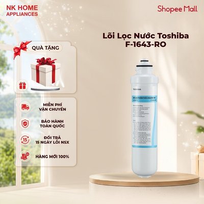 Lõi Lọc Nước Toshiba F-1643-RO | Combo 3 lõi PP C1 C2 | Combo 4 lõi PP C1 C2 RO Dành Cho TWP-W1643SV