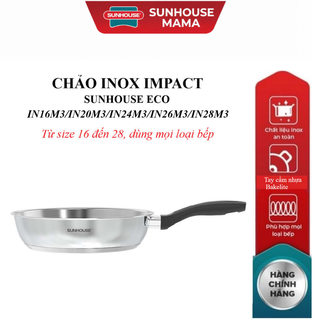 CHẢO INOX ĐA LỚP SUNHOUSE  IN16M3/IN20M3,/N24M3/26M3/28M3