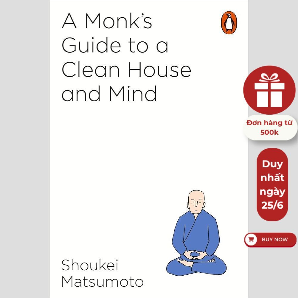 Sách tiếng Anh - A Monk's Guide to a Clean House and Mind