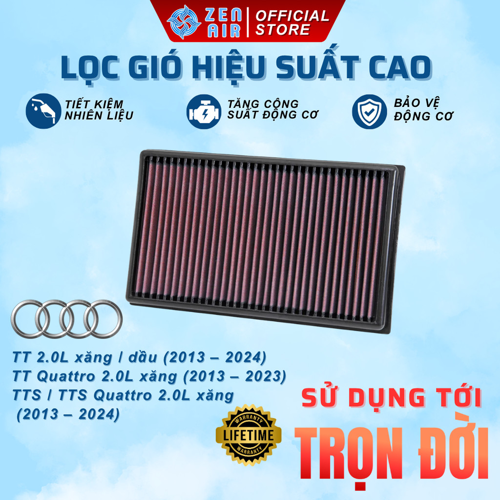 Lọc gió động cơ Audi TT 2.0L, Quattro 2.0L, TTS/ TTS Quattro 2.0L, sử dụng trọn đời- Zen Air