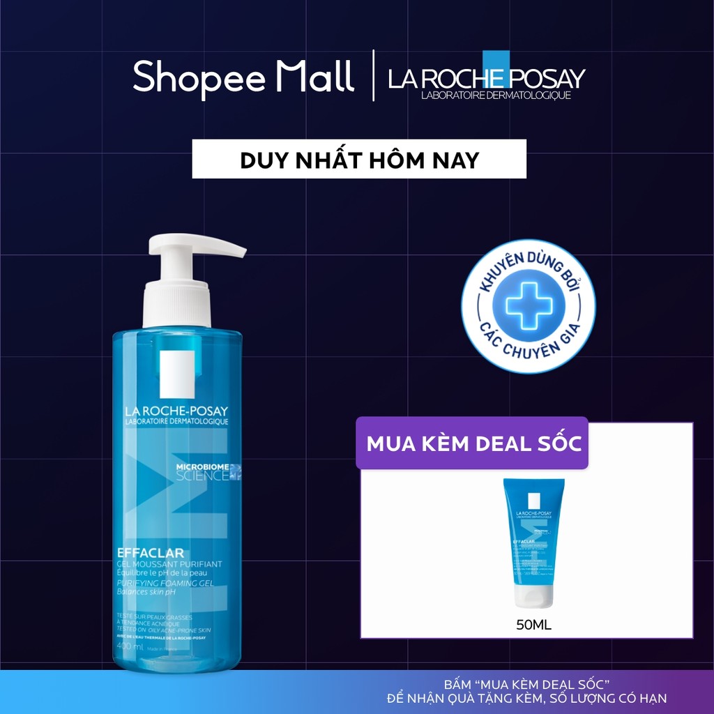 Gel rửa mặt sạch sâu giảm mụn cho da dầu mụn nhạy cảm La Roche-Posay Effaclar Foaming Gel 400ml