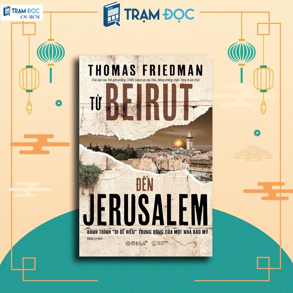 Sách - Từ BEIRUT Đến JERUSALEM