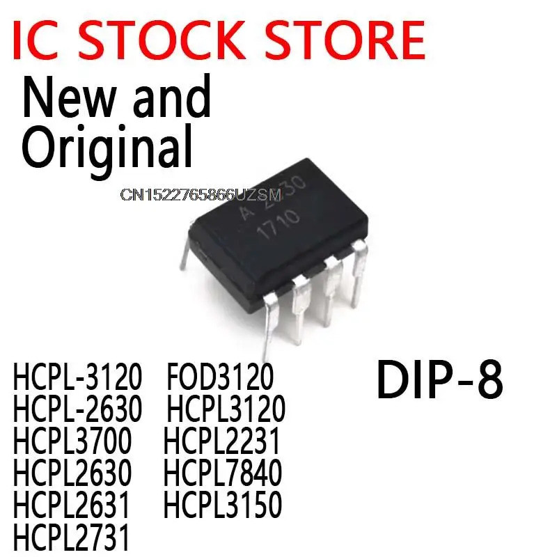 5 CÁI HCPL-3120 FOD3120 HCPL-2630 HCPL3120 HCPL3700 HCPL2231 HCPL2630 HCPL7840 HCPL2631 HCPL3150 HCP