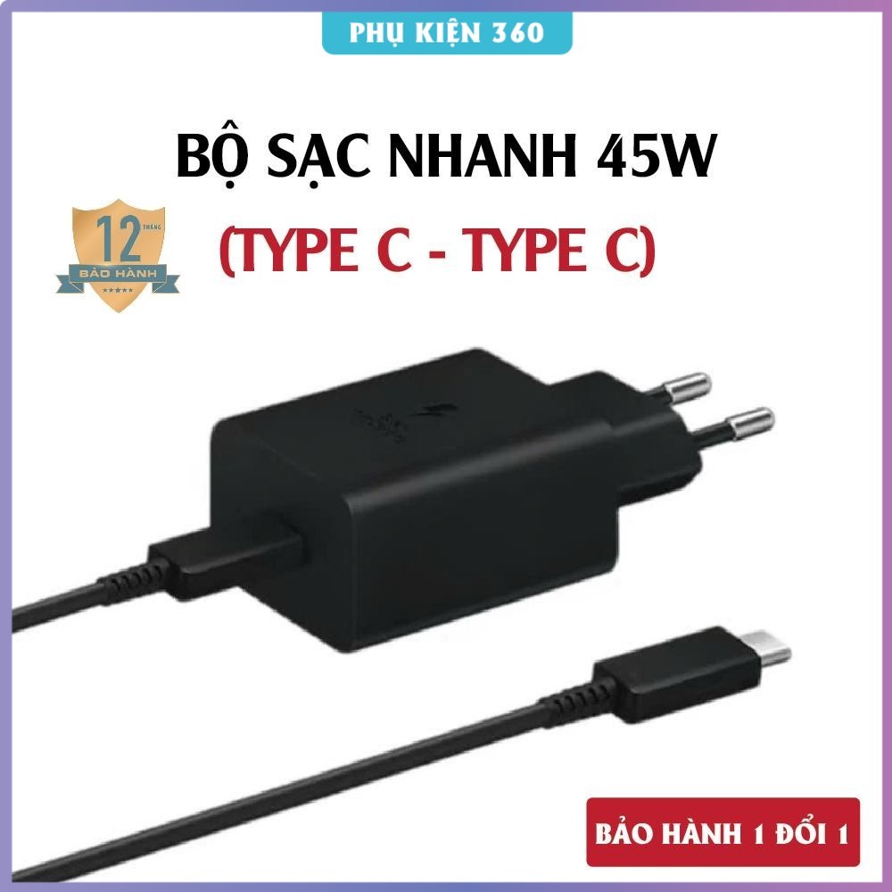 Bộ sạc nhanh 45W Type C to Type C cho các dòng máy SS. Dành cho Android, SAM chân (C - C), Cáp sạc 4