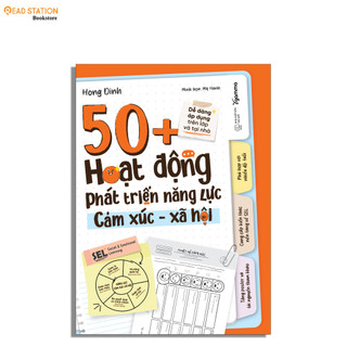 Sách - 50+ Hoạt Động Phát Triển Năng Lực Cảm Xúc – Xã Hội
