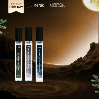  Combo 3 Nước Hoa Nam DYNIK 9ml chai - Bucolic Retreat,Cocooning Under Snow,Swimming At The Riverside 