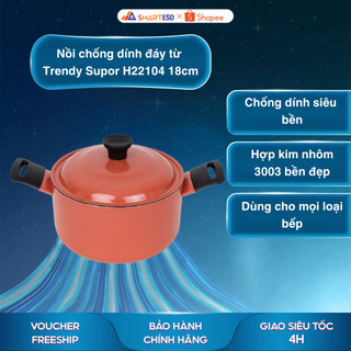  Nồi chống dính đáy từ Trendy Supor H22104 18cm màu Carrot 