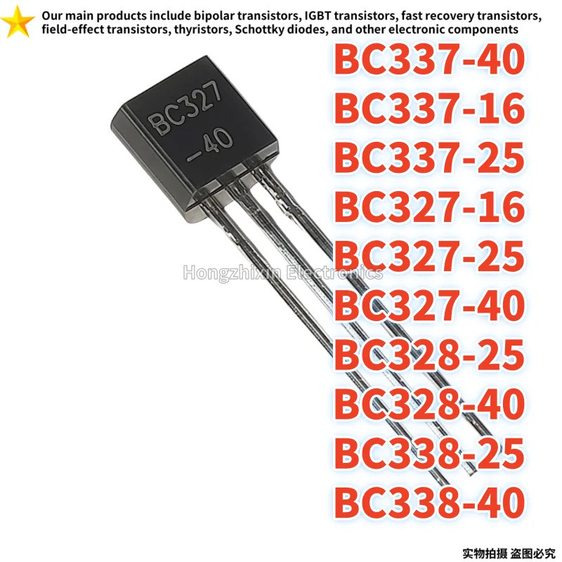 10 CHIẾC BC337-40 BC337-16 BC337-25 BC327-16 BC327-25 BC327-40 BC328-25 BC328-40 BC338-25 BC338-40 T