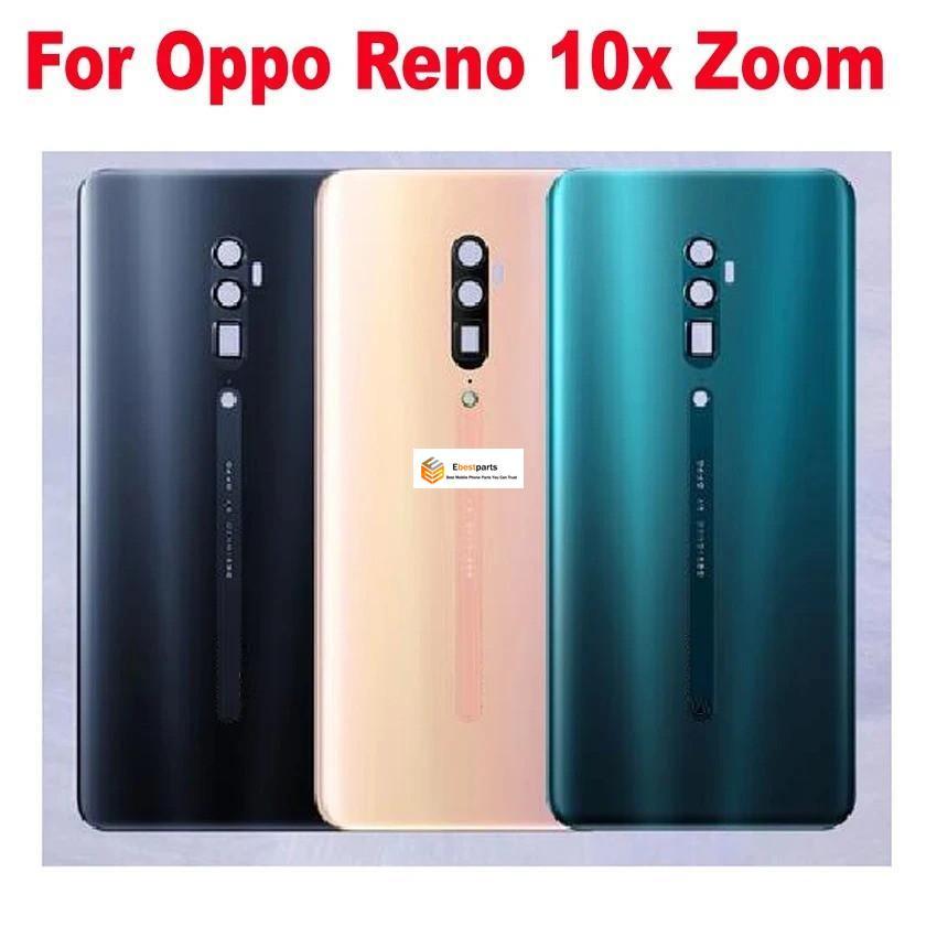Kính Ebest-Back Cho Oppo Reno 10x zoom Back Pin Vỏ Cửa CPH1919 Có Thay Thế Ống Kính Máy Ảnh