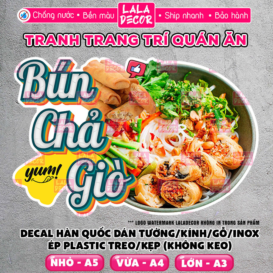 Tranh Dán Tường Bún Chả Giò Chống Nước 🎀 Decal Bún Chả Giò Sẵn Keo/Ép Plastic, Decal Trang Trí Quán 