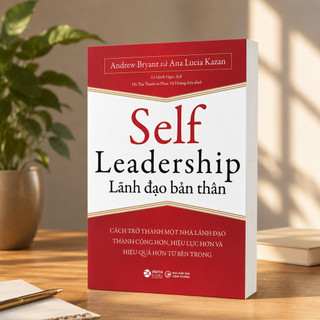 Sách - Lãnh Đạo Bản Thân - Self Leadership (Alpha books)