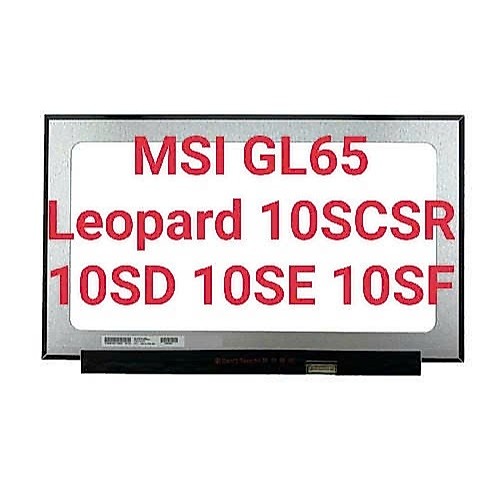 Màn hình Laptop MSI GL65 Leopard 10SCSR 10SD 10SE 10SF 15.6 inch FHD 144Hz