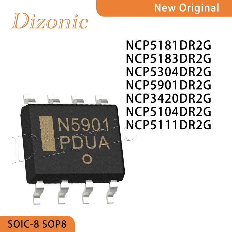 5 CHIẾC NCP5181DR2G NCP5183DR2G NCP5304DR2G NCP5901DR2G NCP3420DR2G NCP5104DR2G NCP5111DR2G Sop Chip