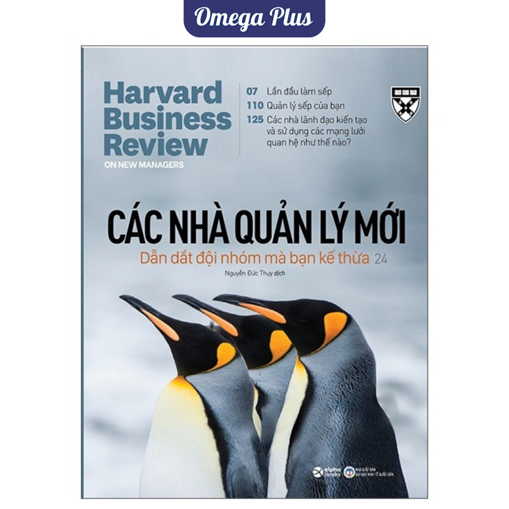 Sách HBR Onpoint : Các Nhà Quản Lý Mới (Tái Bản Mới Nhất) - Alpha Books