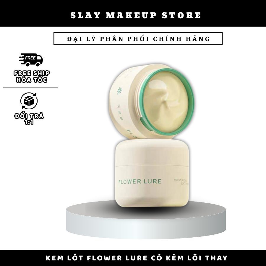 [HỎA TỐC]Flower Lure Kem lót FLOWER LURE Moisurizing Skin 30g cấp ẩm tránh mốc nền có kèm lõi thay S