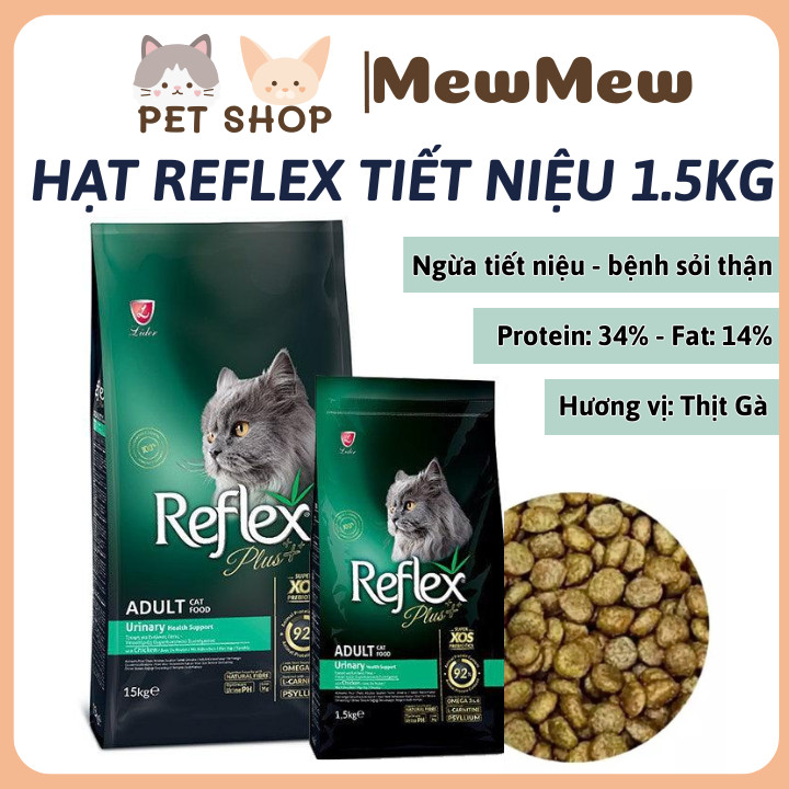 Hạt Reflex Urinary Hỗ trợ bệnh thận cho mèo Tiết Niệu Hạt cho mèo Sỏi Thận Reflex Plus 1.5Kg