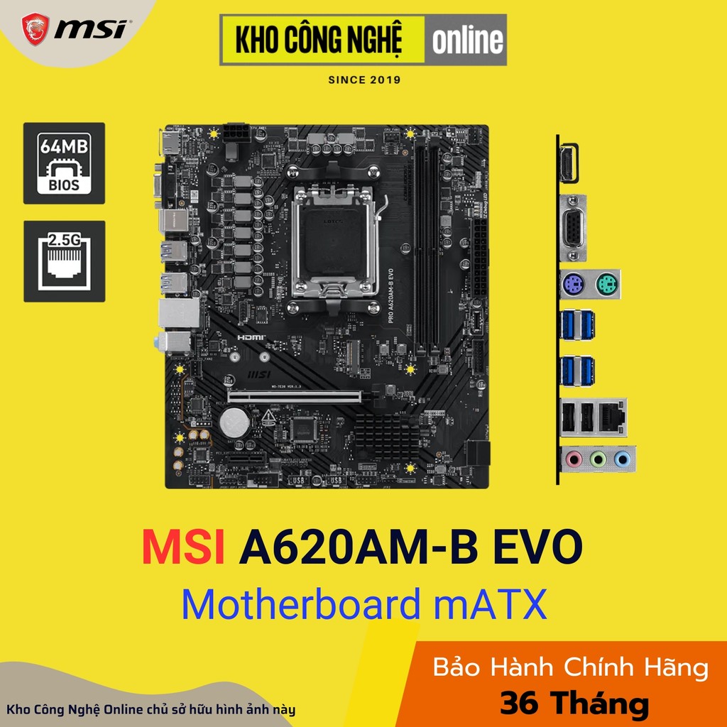 Mainboard MSI A620AM-B EVO (Hàng Chính Hãng)