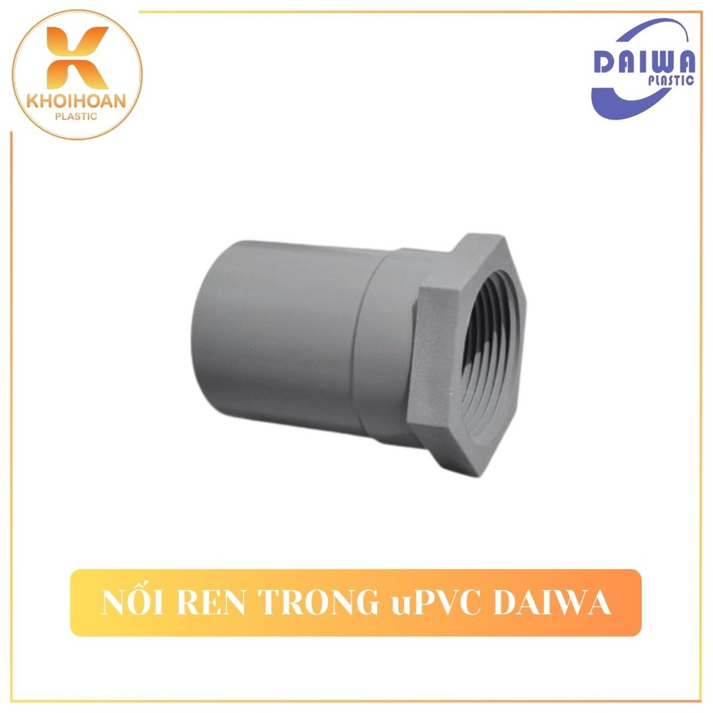 Combo 5 Nối Giảm Ren Trong uPVC Daiwa Phi 42/27 42/34 49/27 49/34 49/42 60/34 60/42 60/49 Khởi Hoàn