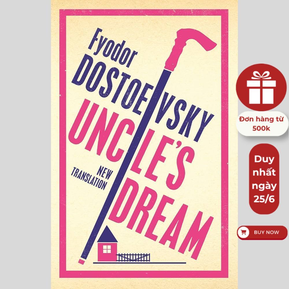 Sách - Uncle's Dream: New Translation : Newly Translated and Annotated