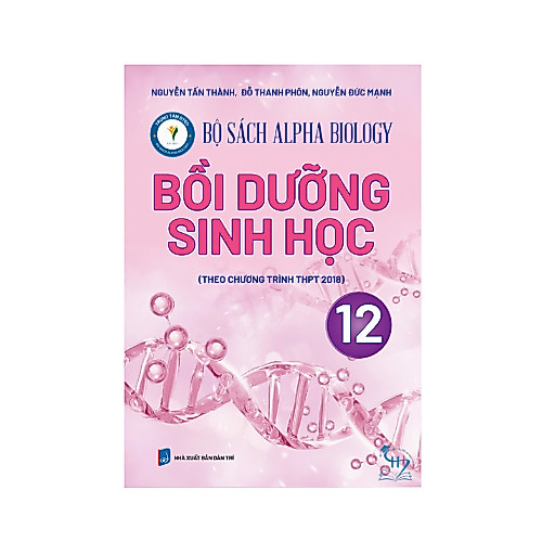 Sách - Bồi dưỡng sinh học 12 (Bộ sách Alpha Biology) - Shuongthao