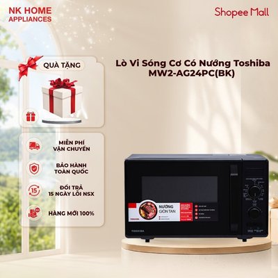 Lò Vi Sóng Kết Hơp Nướng Toshiba MW2-AG24PC(BK) 24L - 5 Mức Công Suất | Bảo Hành 12 Tháng