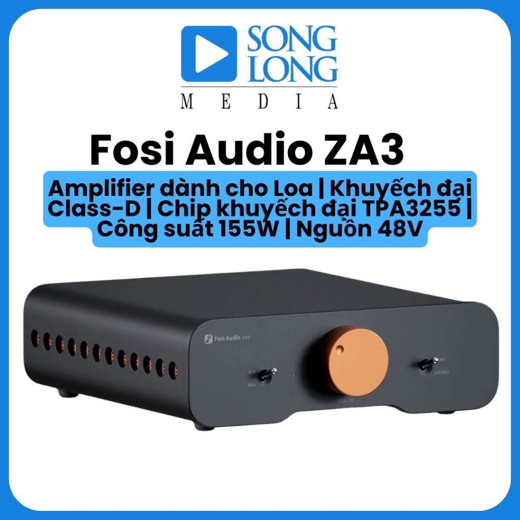 Fosi Audio ZA3 chính hãng phân phối
