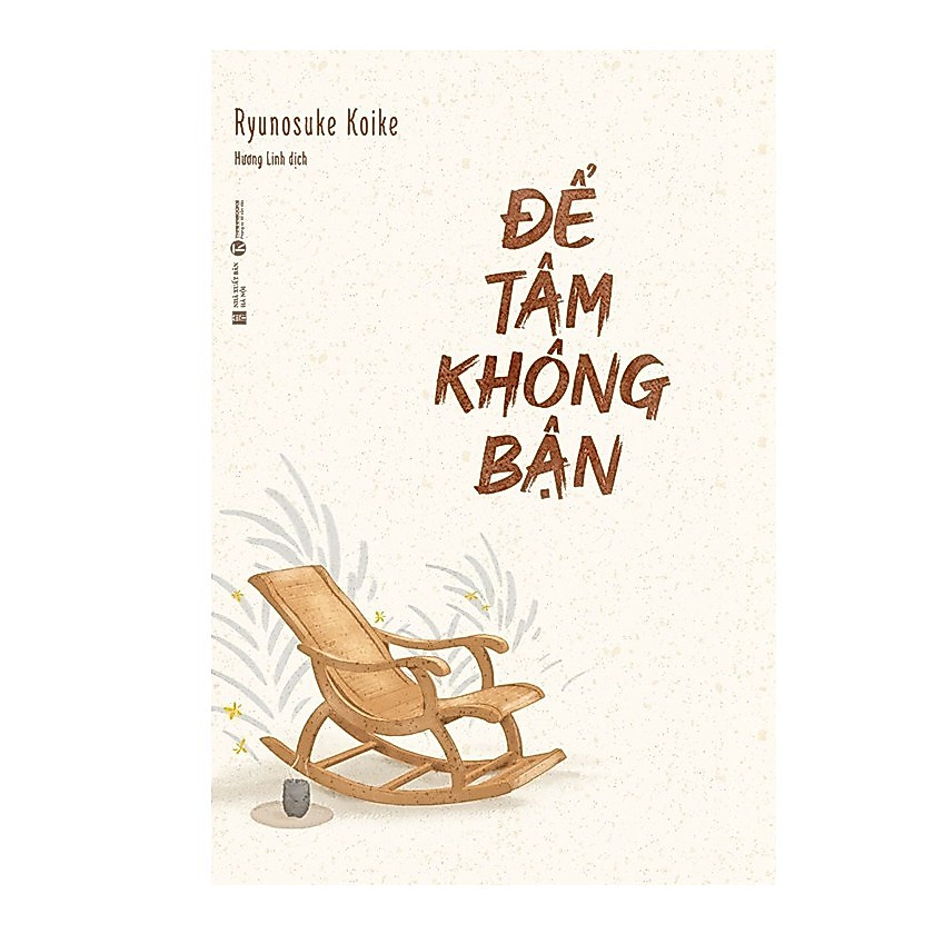 Sách - Để tâm không bận