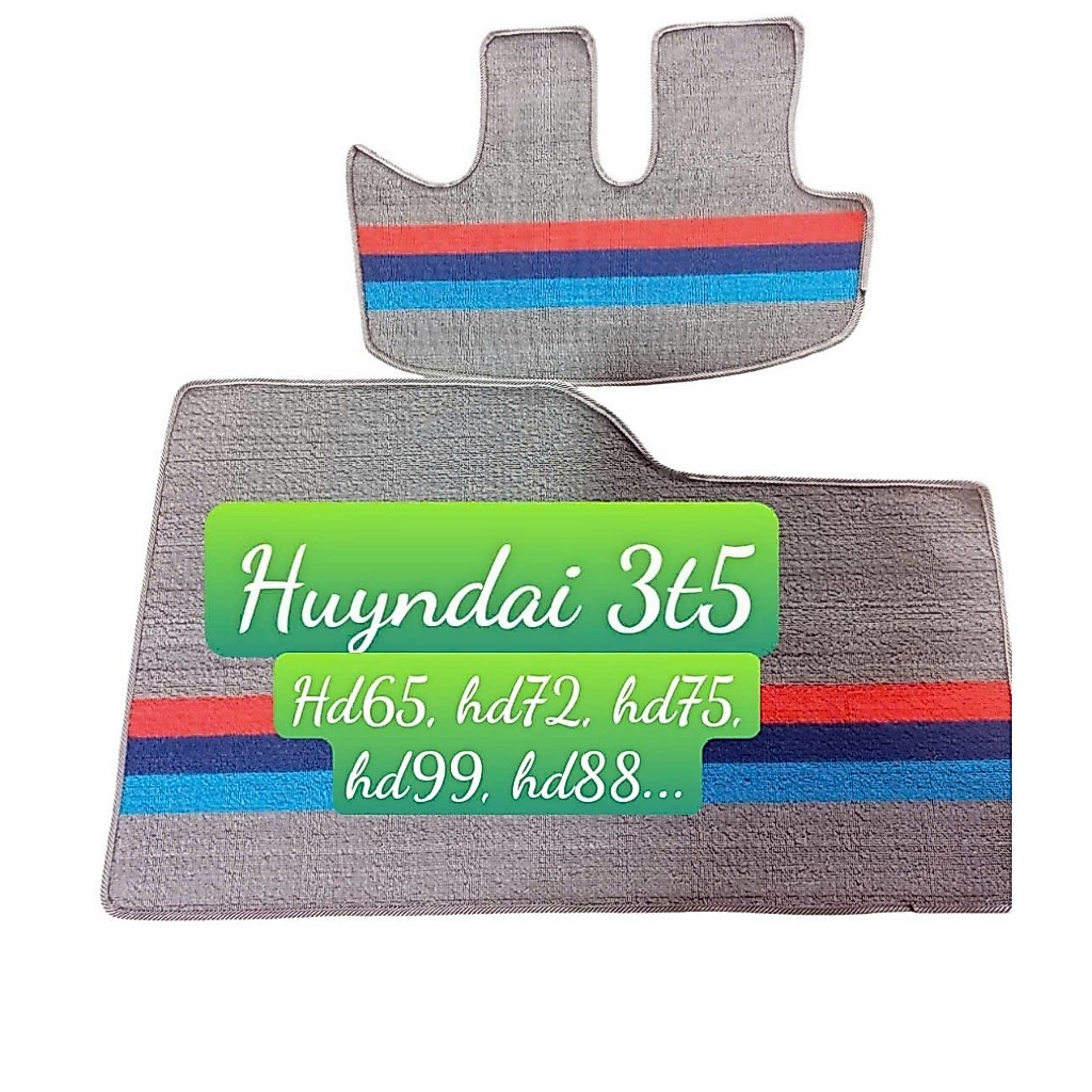 Thảm lót sàn xe tải Huyndai Hd65, hd72,hd75 hd88, hd99, hd110, hd120sl rối cước cắt sẵn, may bo viền