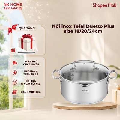 Nồi inox Tefal Duetto Plus, 3 size 18/20/24cm, inox 18/10 - Chính hãng, bảo hành 24 tháng