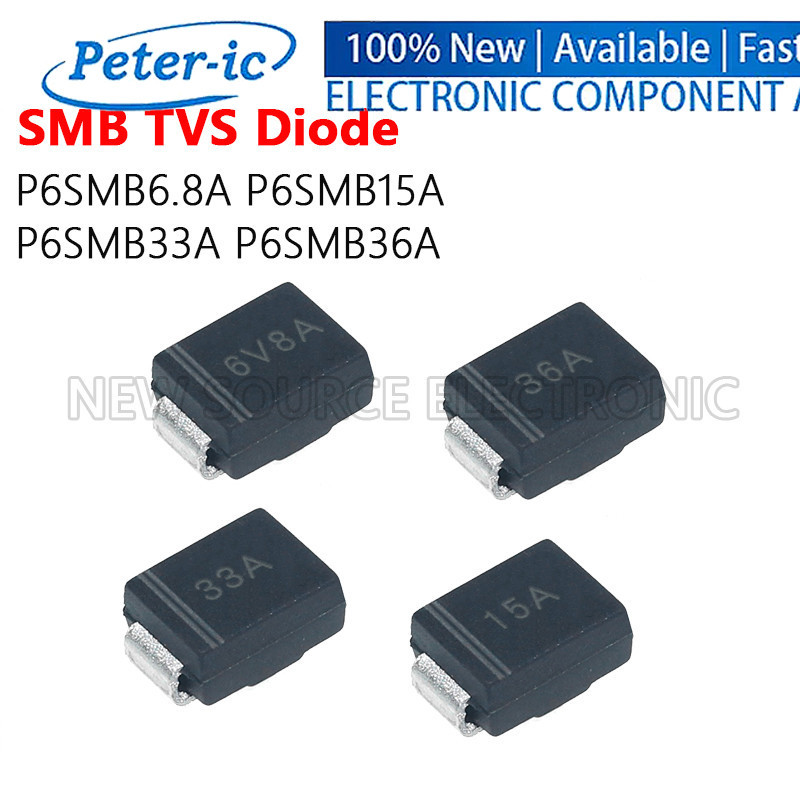 (10-50 chiếc) P6SMB6.8A P6SMB15A P6SMB33A P6SMB36A 6V8A 15A 33A 36A SMB TVS Diode SMD DO-214AA Điốt 