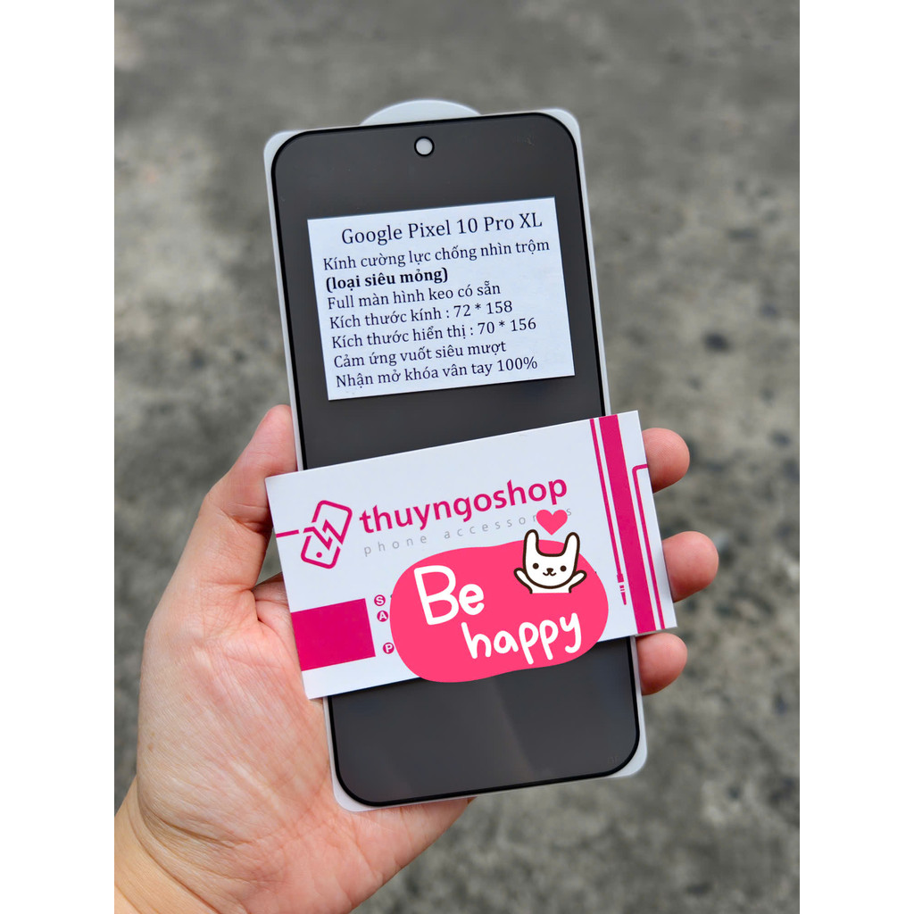 Kính cường lực chống nhìn trộm Pixel 9 - Pixel 9 Pro - Pixel 9 Pro XL -Pixel 10 - Pixel 10 Pro - Pix
