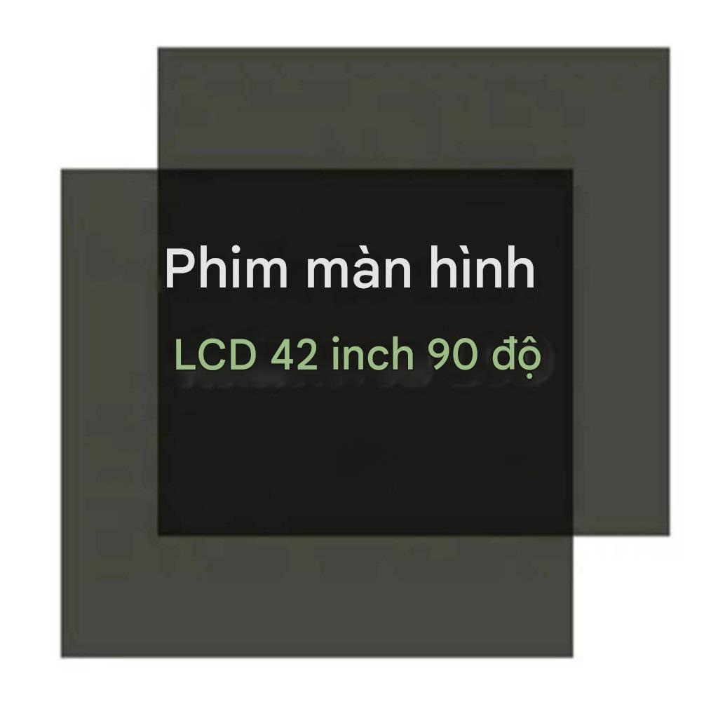 Phim Phân Cực 42 Inch | Góc 90° | Dùng Cho Màn Hình 40 / 37 Inch | Dán Mặt Sau TV LCD & LED