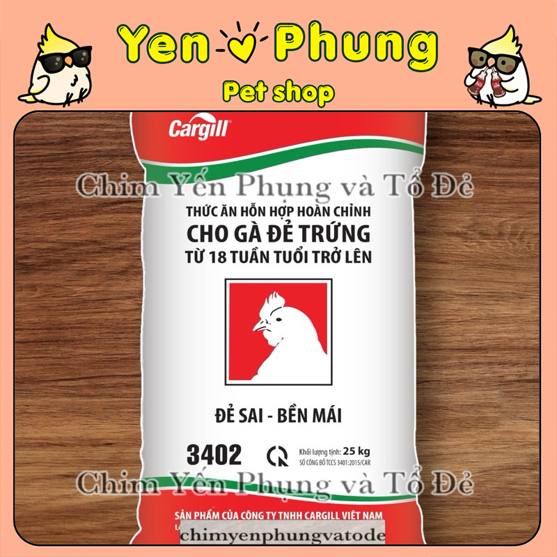 Bao 25kg Cám Gà Đẻ Cargill 3402 Chính Hãng – Cho Gà Đẻ Từ 18 Tuần Tuổi
