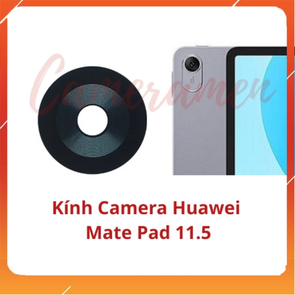 Kính Camera Huawei Pad 11.5 ( Có Sẵn )