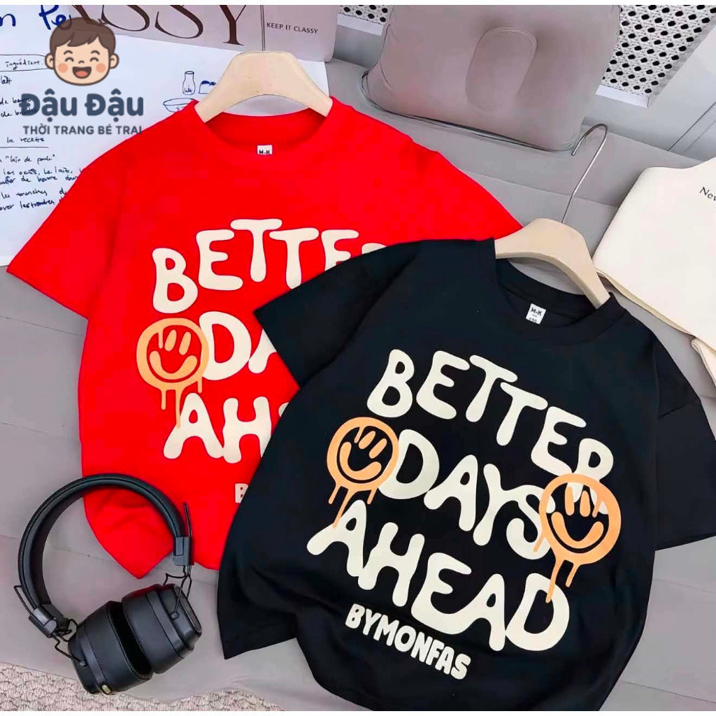 Áo Phông Trẻ Em Better Days Ahead Hình Mặt Cười Cá Tính LS