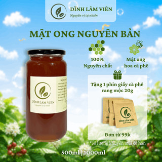 Mật ong hoa cà phê Gia Lai nguyên bản nguyên chất 500-1000ml hũ thuỷ tinh | Dĩnh Lâm Viên