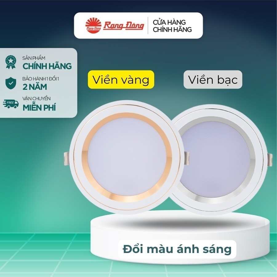 Đèn Âm Trần Rạng Đông 8W/10W - Viền Vàng, Viền Bạc, Đổi Màu Ánh Sáng, Lỗ Khoét 90mm